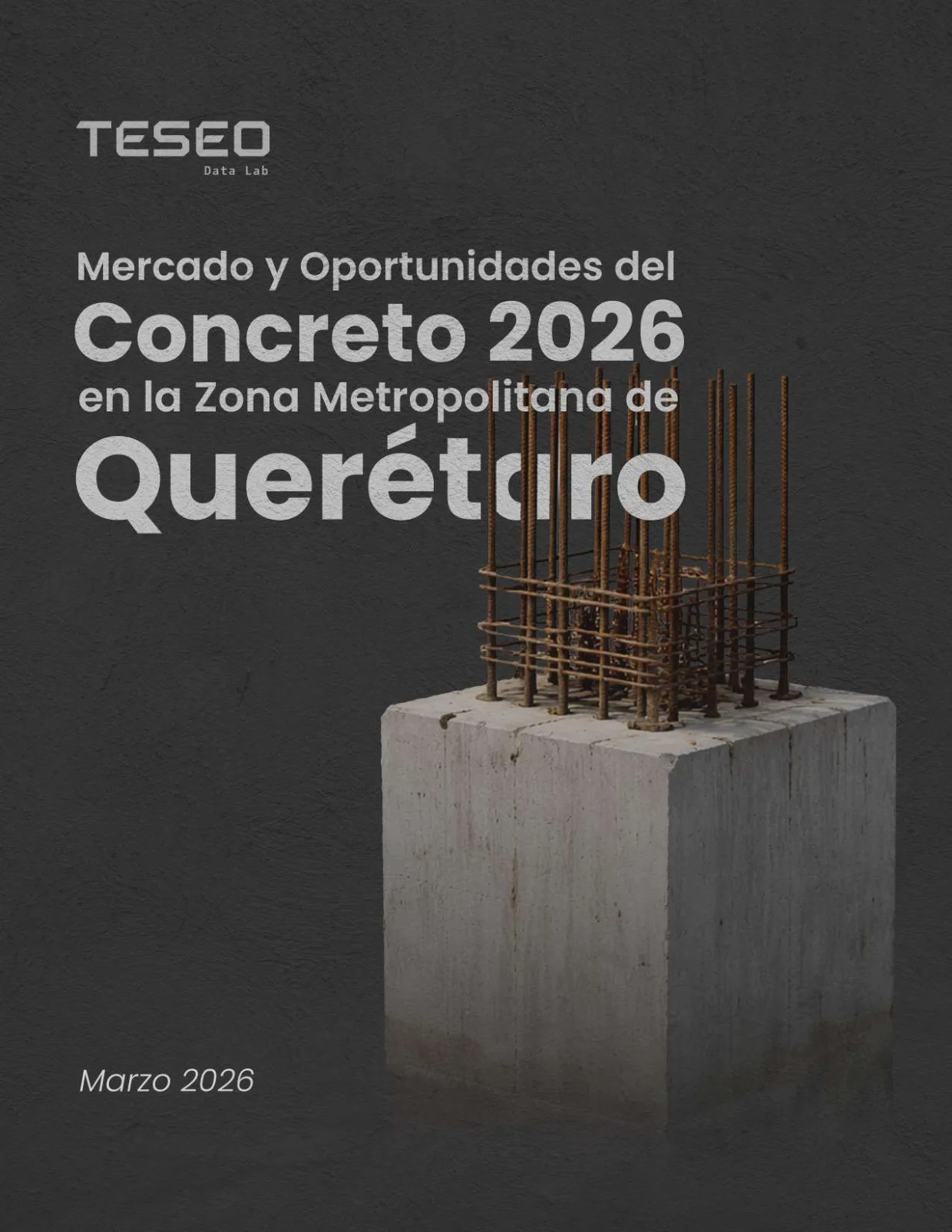 Portada — Mercado y Oportunidades del Concreto en la ZM de Querétaro 2026 (Reporte completo)